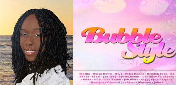  - Bahamian female producer releases international  music compilation “The Bubble Style Riddim”